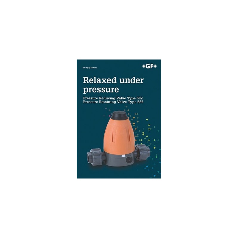 Relaxed under pressure. Pressure Reducing Valve Type 582. Pressure Retaining Valve Type 586, English